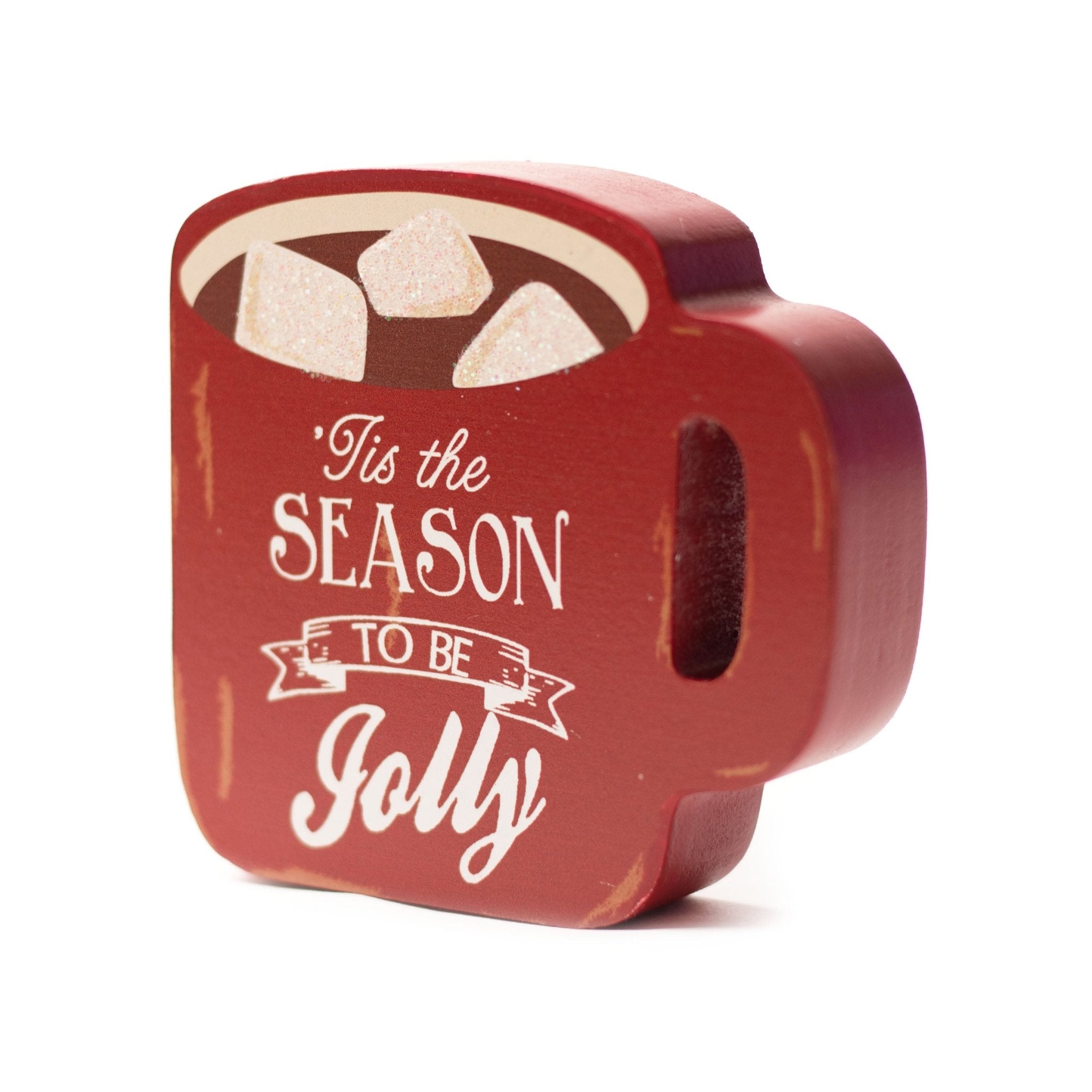 Tis the season to be jolly Wooden Mug Sign 10x10cm 1010008 - MODA FLORA Santa's Workshop